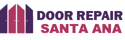Door Repair Santa Ana